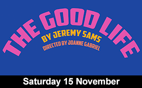Image of Join us for 'The Good Life' at the Brighton Theatre Company.